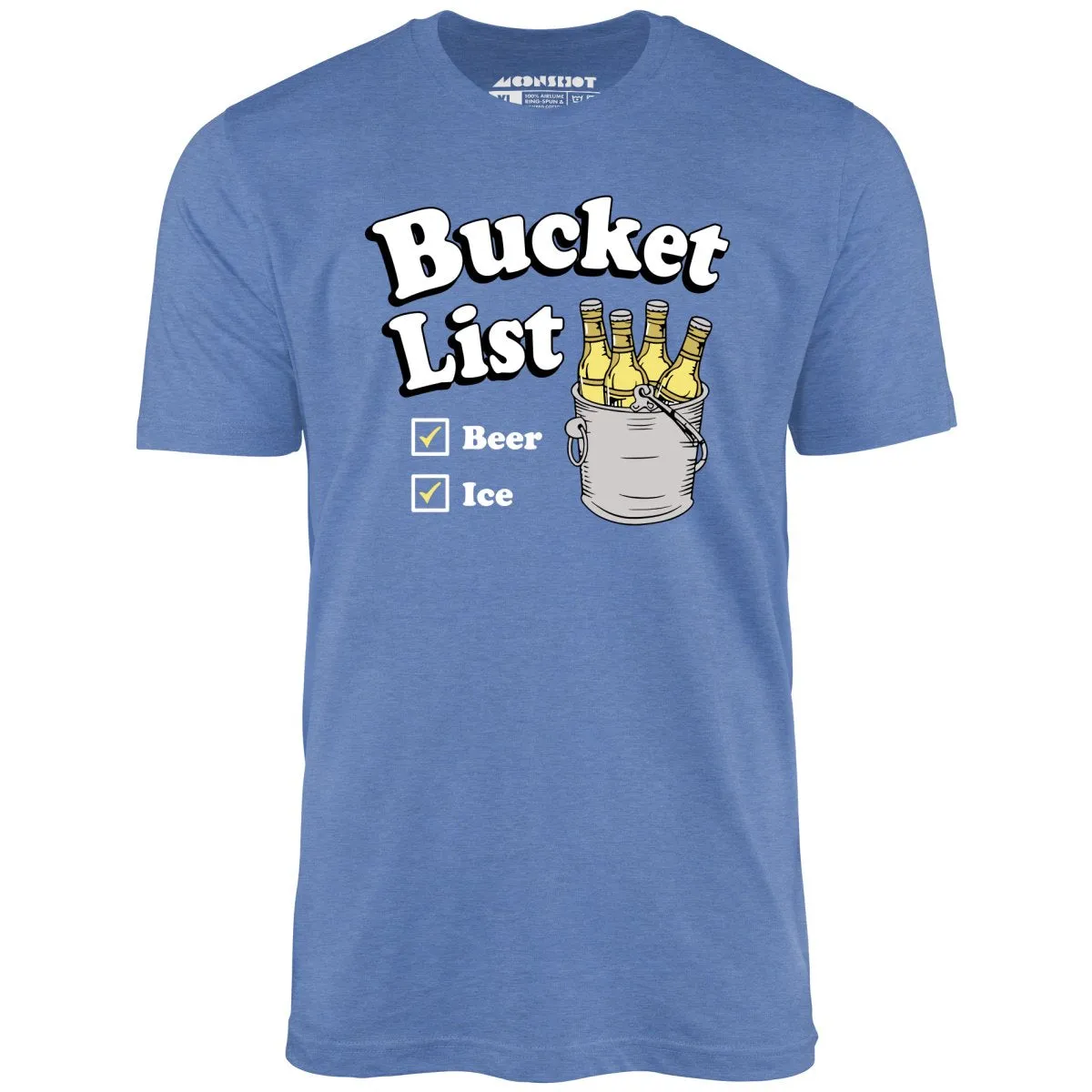 Bucket List - Unisex T-Shirt