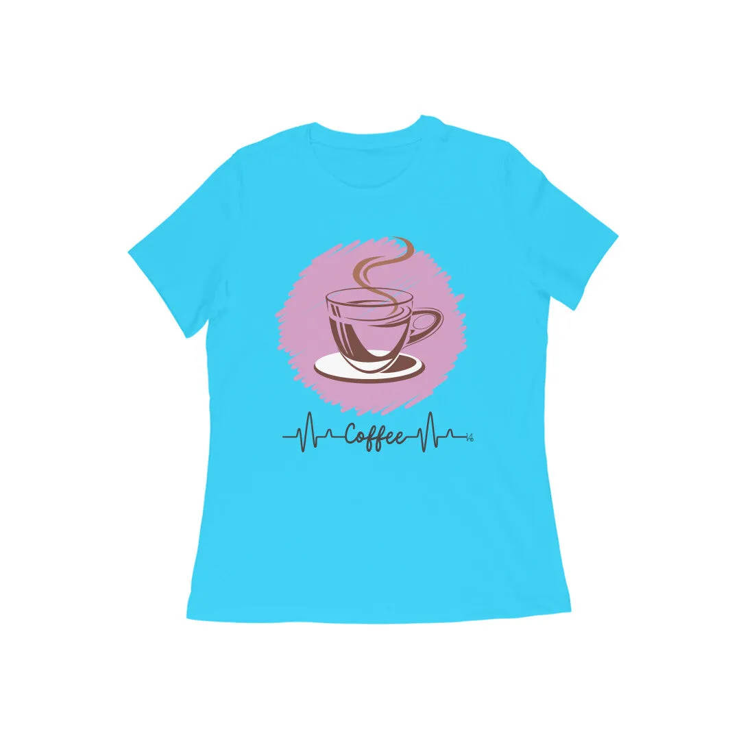 Female Round Neck Half Sleeve - Coffee Lover's Top