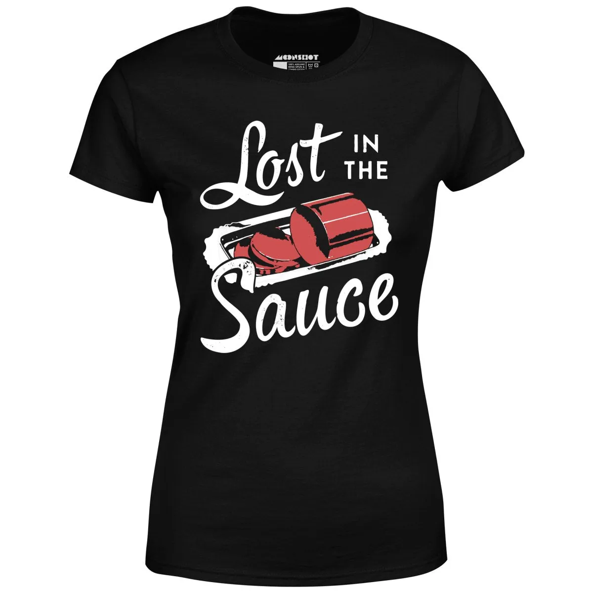 Lost in the Sauce - Women's T-Shirt