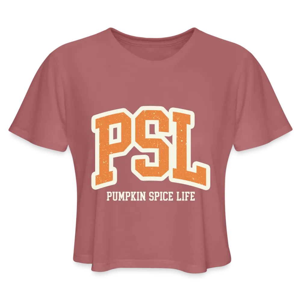 PSL Pumpkin Spice Life Women's Cropped T-Shirt