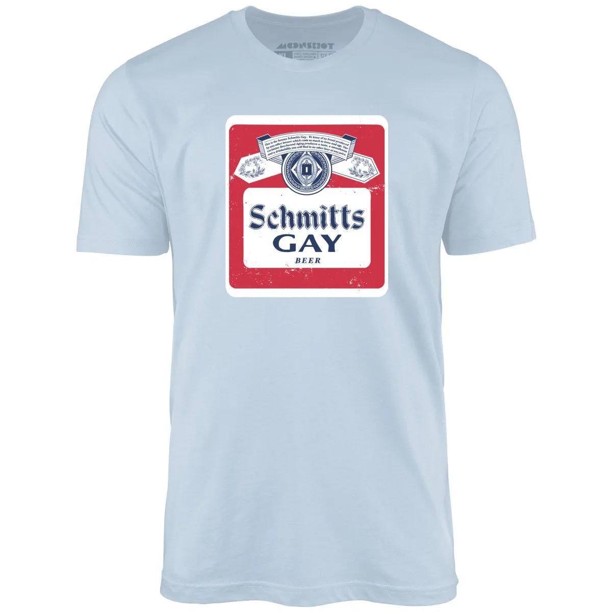 Schmitts Gay Beer - Unisex T-Shirt