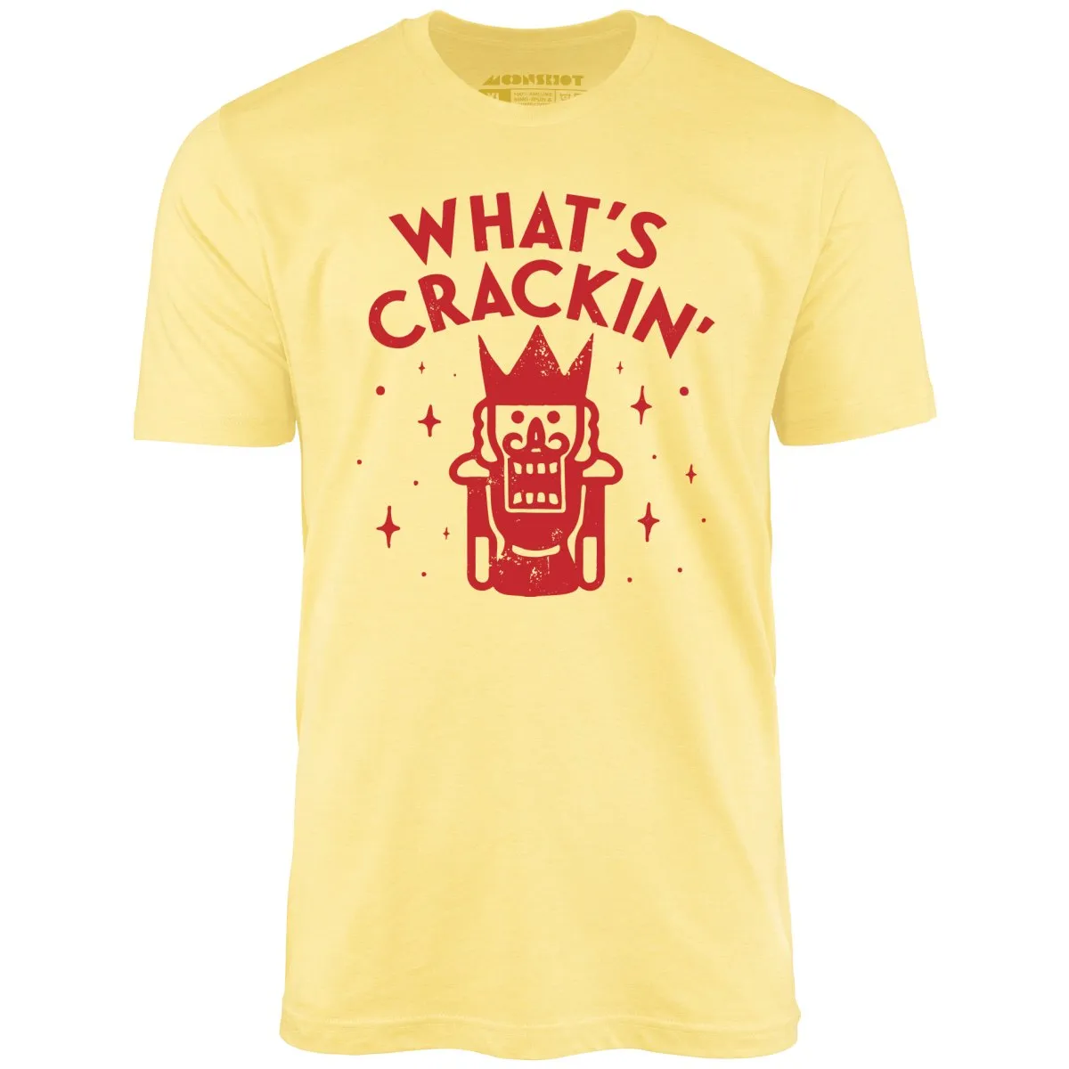 What's Crackin' - Unisex T-Shirt