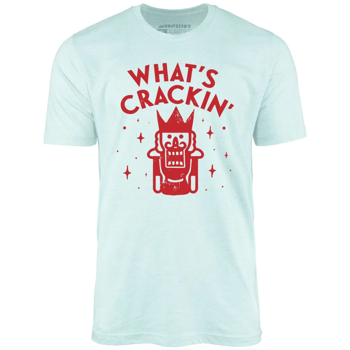 What's Crackin' - Unisex T-Shirt