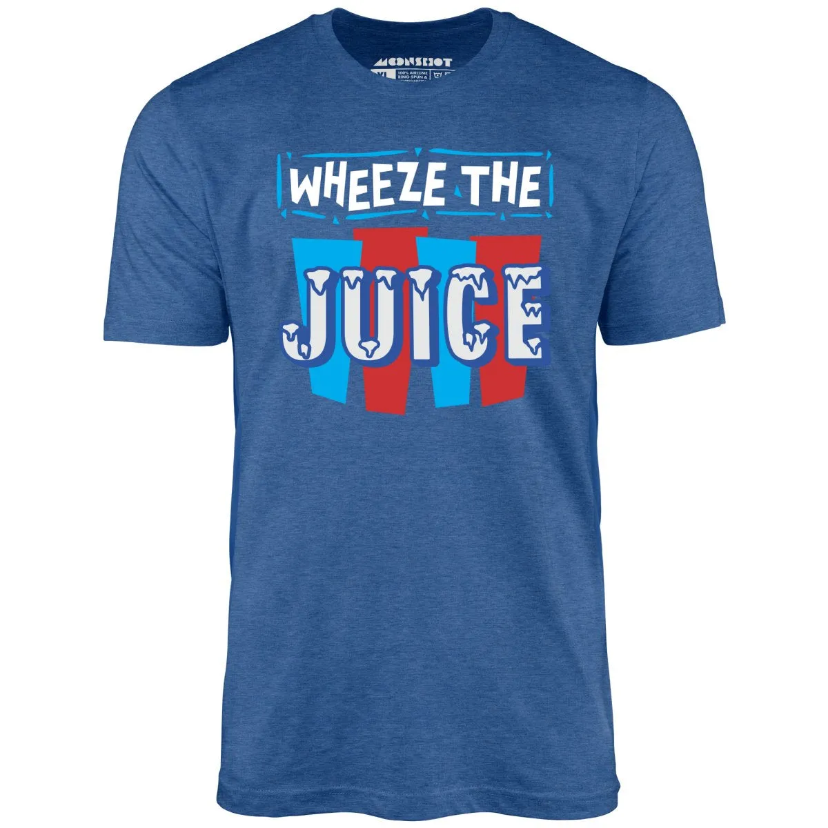 Wheeze The Juice - Unisex T-Shirt